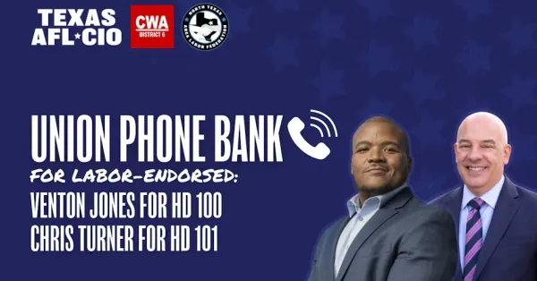Flyer for Dallas Union Phone Bank Image for Venton Jones and Chris Turner